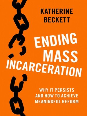 cover image of Ending Mass Incarceration